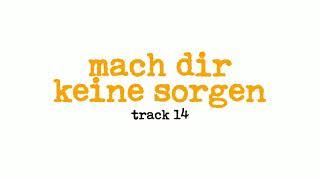 Xavier Naidoo - Mach Dir Keine Sorgen [Official Snippet]