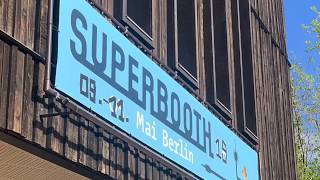 Superbooth 2019 - Day One Highlights