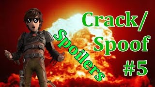RTTE Crack\/Spoof #5 Spoiler Alert!!!