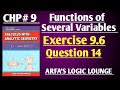 CHP 9||Functions of Several Variables||Ex 9.6||Question 14||Calculus by SM Yusuf||