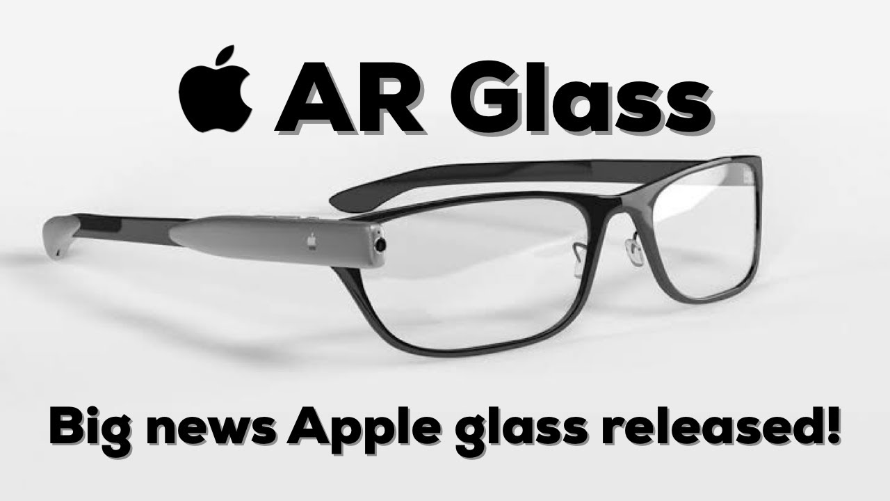 Huge Apple Glass Leaks! Exclusive AR Glasses of Apple Features YouTube