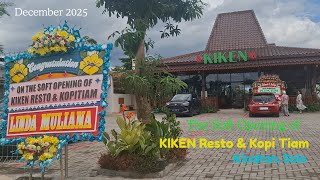 Soft Opening of KIKEN Kopi Tiam & Resto ; Klodran, Solo