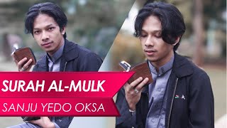 SURAH AL-MULK SEBELUM TIDUR - SANJU YEDO OKSA