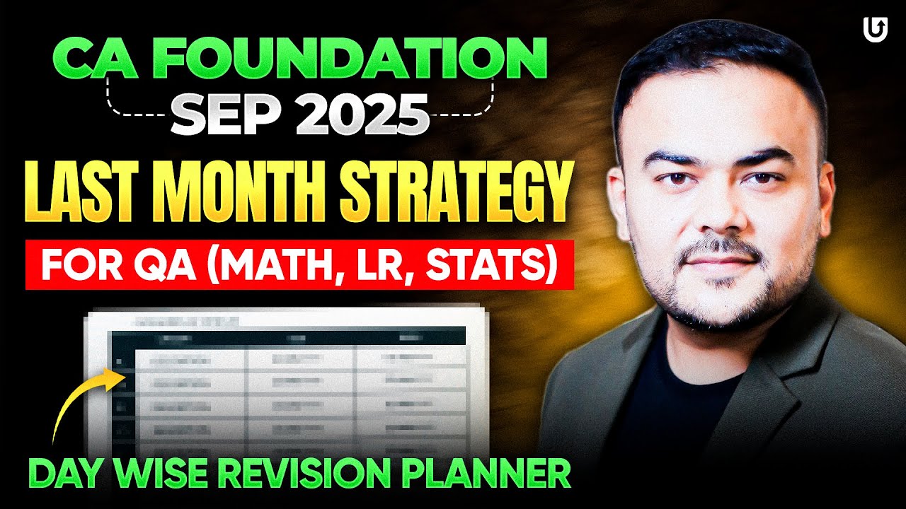 Sep 2025 CA Foundation | Last Month QA (Math LR Stats) Strategy - YouTube