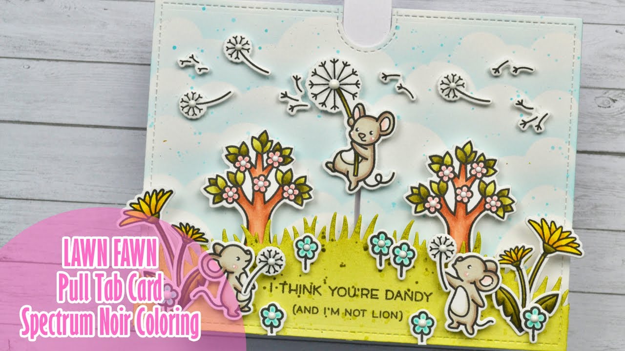 🐭 LAWN FAWN || Dandy Day Pull Tab Card - YouTube