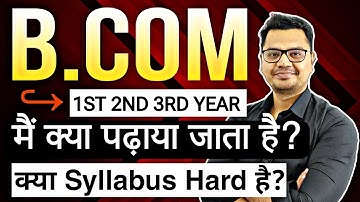 B.Com Full Syllabus in Hindi | Latest 2024 | B.Com Subject List | By Sunil Adhikari