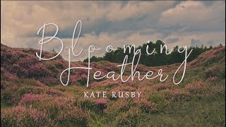 Kate Rusby - Blooming Heather