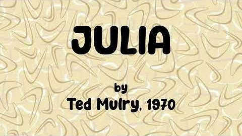 Julia (Ted Mulry cover)