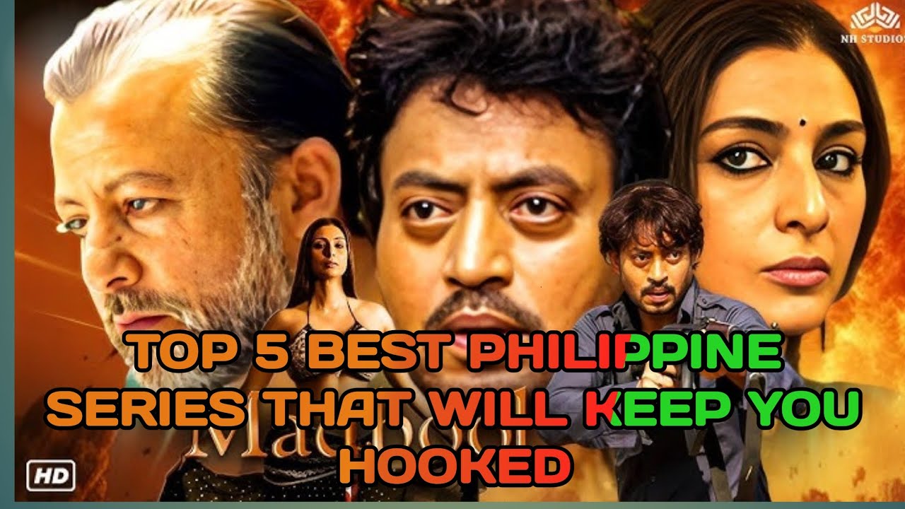 Top 5 Best Philippine Series That Will Keep You Hooked