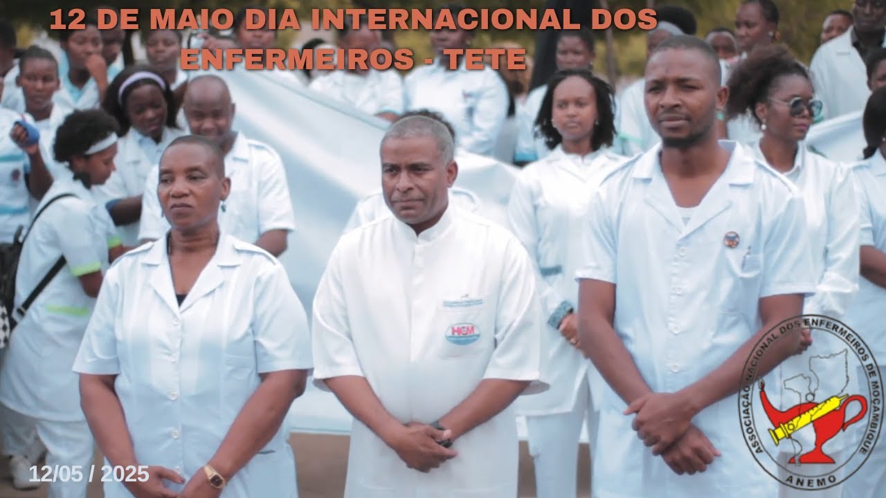 Cerimônias Centrais de 12 de Maio, Dia Internacional do Enfermeiro - Moçambique.