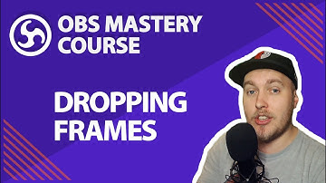 48. Fix Dropping Frames When Streaming in OBS Studio - OBS Studio Mastery Course (Beginner to Pro)