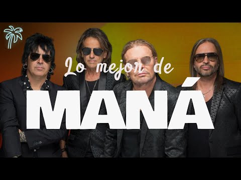 Lo Mejor De Maná Grandes Éxitos 2025 Letra Videolyrics