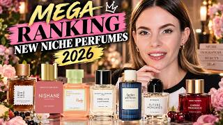 I Ranked the NEW NICHE PERFUMES of 2026! 😱 From Worst to BEST