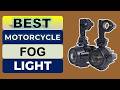 Top 5 Best Motorcycle Fog Light in 2026 | From Aliexpress