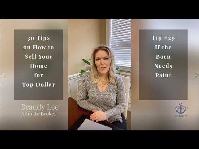 30 Tips To Sell Home Top Price #29 If The Barn Needs Paint