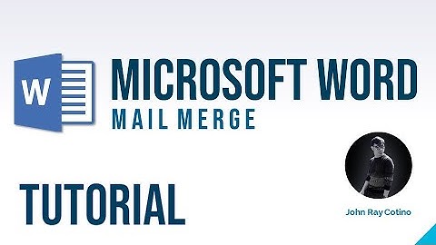 Mail Merge in Microsoft Word | Tutorial [English/Tagalog]