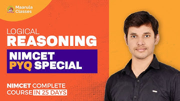 NIMCET PYQ Special | Part-05 | Logical reasoning by Satyendra Sir