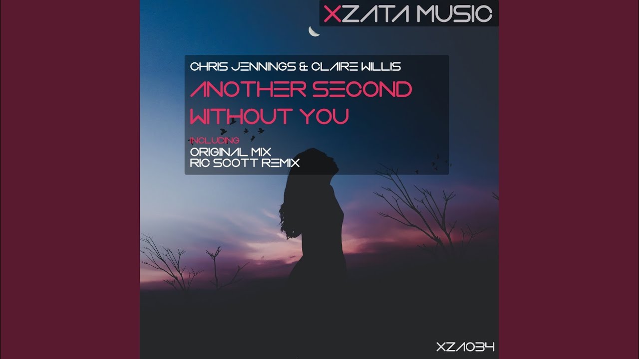 Guarda Another Second Without You (Original Mix) su YouTube Guarda Another Second Without You (Original Mix) su YouTube