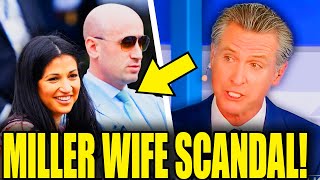SCREAMING Miller's Wife COLLPASES After Newsom EXPOSES Scandal!