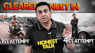 Clearing NEET in 4th Attempt ||Sometime Reality is better than Expectation ||