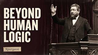 Spurgeon | Where Real Power Comes From