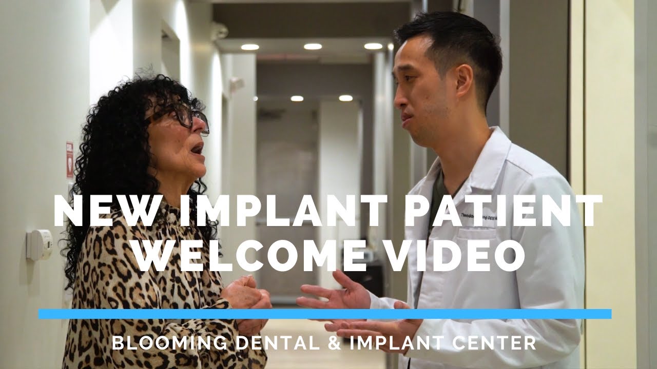 New Implant Patient Welcome Video