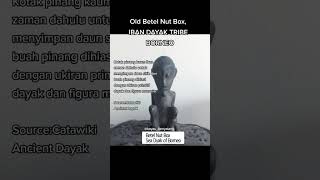 Old Betel Nut Box, IBAN DAYAK TRIBE BORNEO | KAYAU_KENYALANG