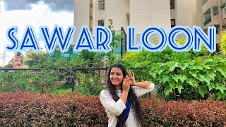 Sawar Loon Dance Cover Lootera Hindi Song
