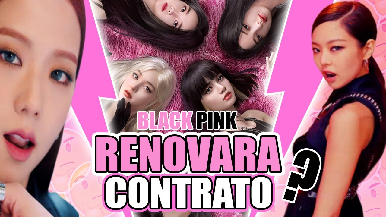 BLACKPINK RENOVARA CONTRATO CON YG? YouTube