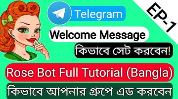 Rose Bot Telegram|Rose Bot Tutorial|Rose Bot Welcome Message