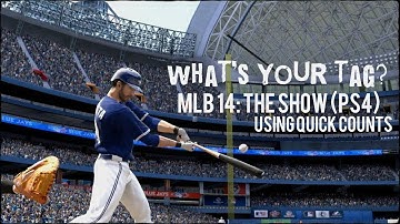 MLB 14: The Show (PS4) Using Quick Counts with Fast Play