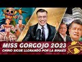 Miss Gorgojo 2023 ¿quién ganará? / Chino sigue lloriqueando por biblioteca