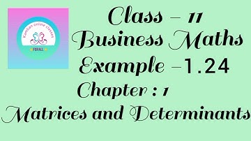 11th Std TN Business Maths Chapter: 1 Example -1.24