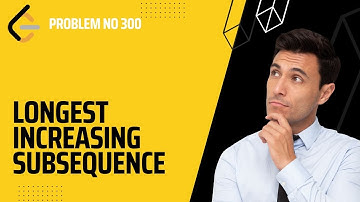 Longest Increasing Subsequence | Leetcode Todays Problem 300 | Java Programming