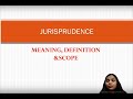 Jurisprudence Video-1 "Jurisprudence: Understanding its Meaning, Nature, and Scope" #jurisprudence