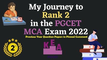 How I Secured Rank 2 in the Karnataka PGCET-MCA Exam 2022: Preparation Strategy and Exam Experience