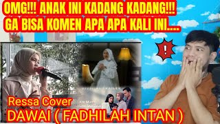 RESSA LIVE COVER 'DAWAI' (FADHILAH INTAN) OST AIR MATA DI UJUNG SAJADAH | REACTION