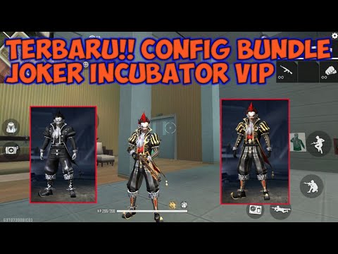 UPDATE TERBARU FREE FIRE!! DATA CONFIG FULL SET BUNDLE JOKER INCUBATOR