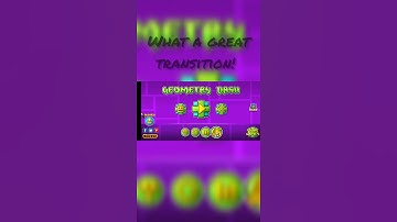 The Perfect transition! // Geometry dash 2.113