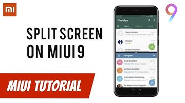 How to use split-screen mode in MIUI 9
