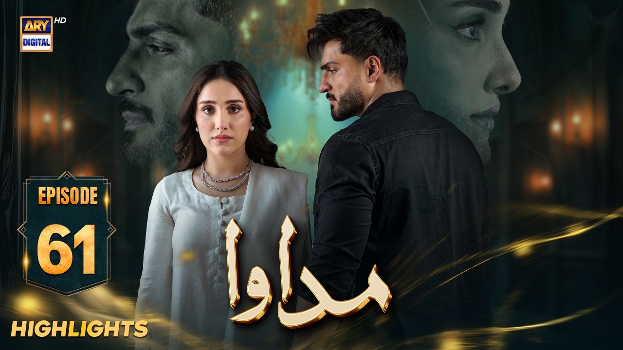 Madawa Episode 61 | Highlights | Aiza Awan | Omer Shahzad | ARY Digital Drama