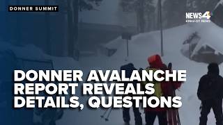 Final report on deadly Donner Summit avalanche reveals new details, lingering questions