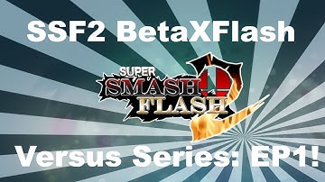SSF2 BetaXFlash Versus Series Ep:1: Anime Characters