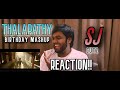 Sj cutz thalapathy birt.ay mashup  reaction  thalapathy vijay  thalapathy 65  gr studios 