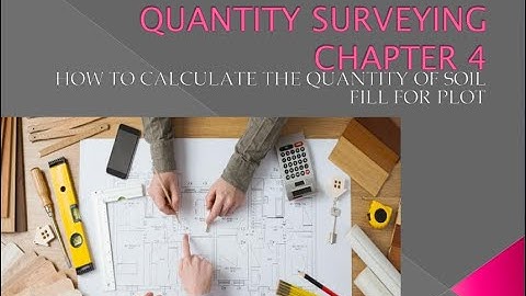 HOW TO CALCULATE THE QUANTITY OF SOIL FILL FOR PLOT    (Apna Ghar Advice)
