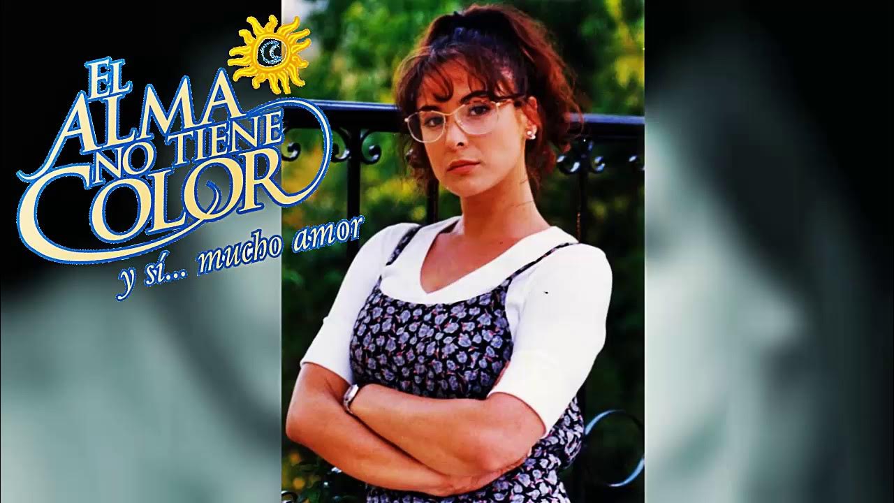 El Alma No Tiene Color Capitulo 1 El Alma No Tiene Color - [Soundtrack Suspenso Envidia Ana Luisa] - YouTube