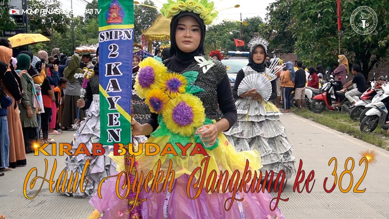 KARNAVAL HAUL SYEH JANGKUNG KE 382 TH 2023 - SMPN 1 KAYEN - SMPN 2 KAYEN- MGMP PENJASKES SMP PATI TV