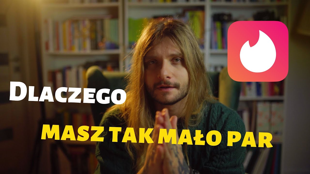 Dlaczego mężczyźni mają tak mało par na Tinderze