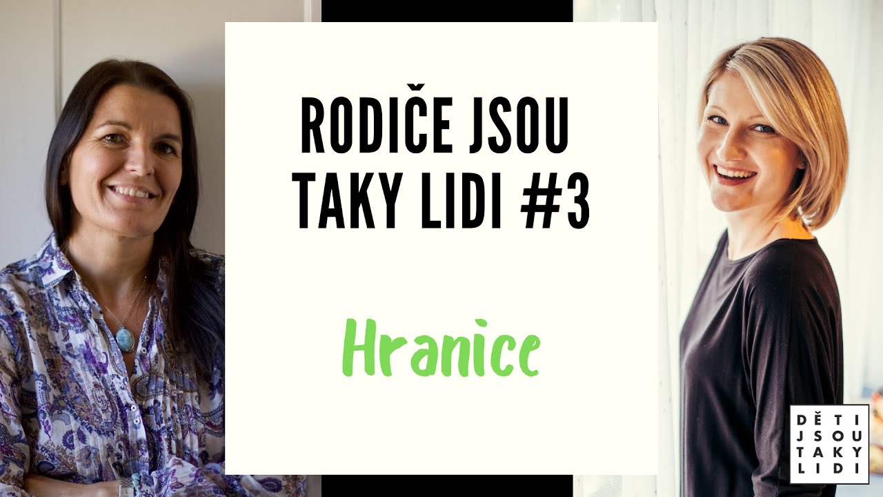 Rodiče jsou taky lidi #3 - Hranice
