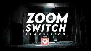 Awesome ! Zoom switch Transition in kinemaster | Zoom Effect Transition | Kinemaster Editing🔥👌